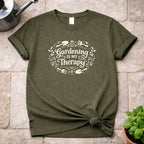 Gardening is my Therapy T-Shirt