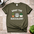 What the Succulent T-Shirt