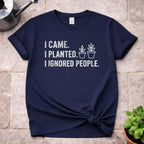 I Ignored People T-Shirt