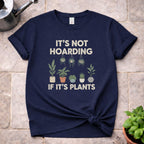 It's not Hoarding T-Shirt