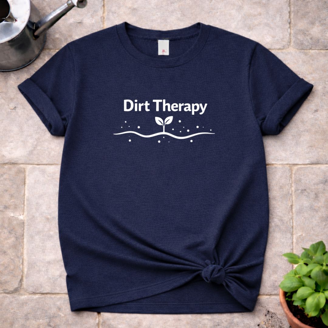 Dirt Therapy T-Shirt
