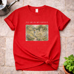 My Office T-Shirt