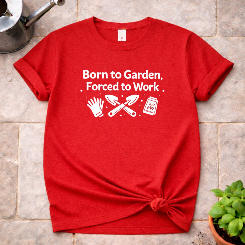 Born to Garden T-Shirt