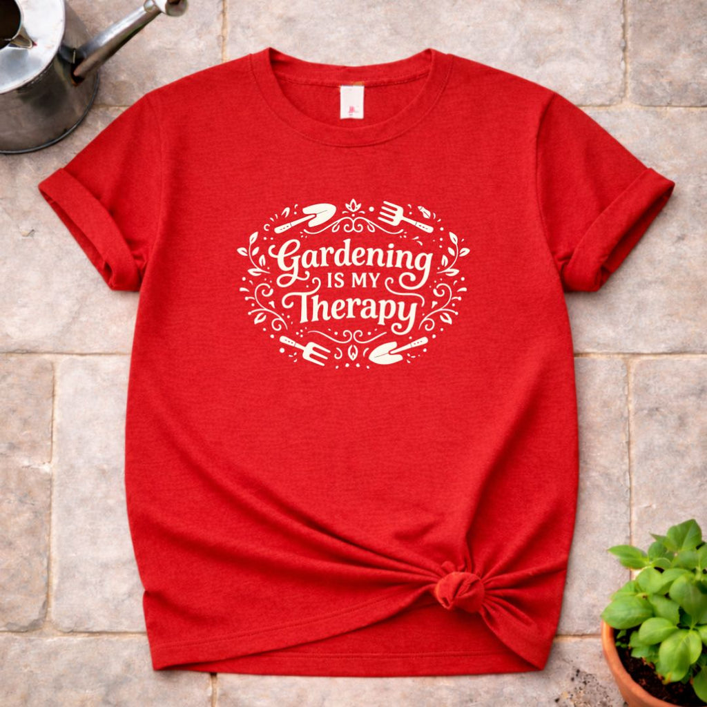 Gardening is my Therapy T-Shirt