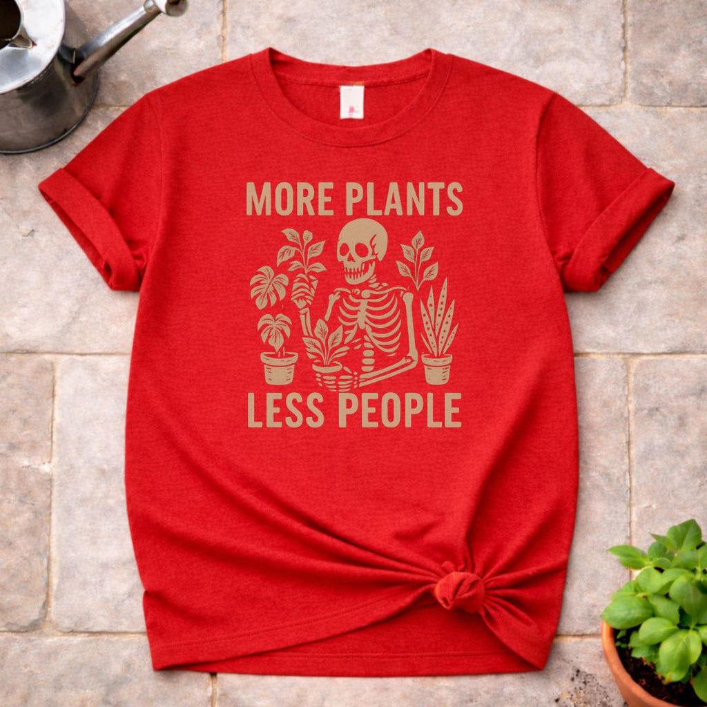 More Plants Less People T-Shirt