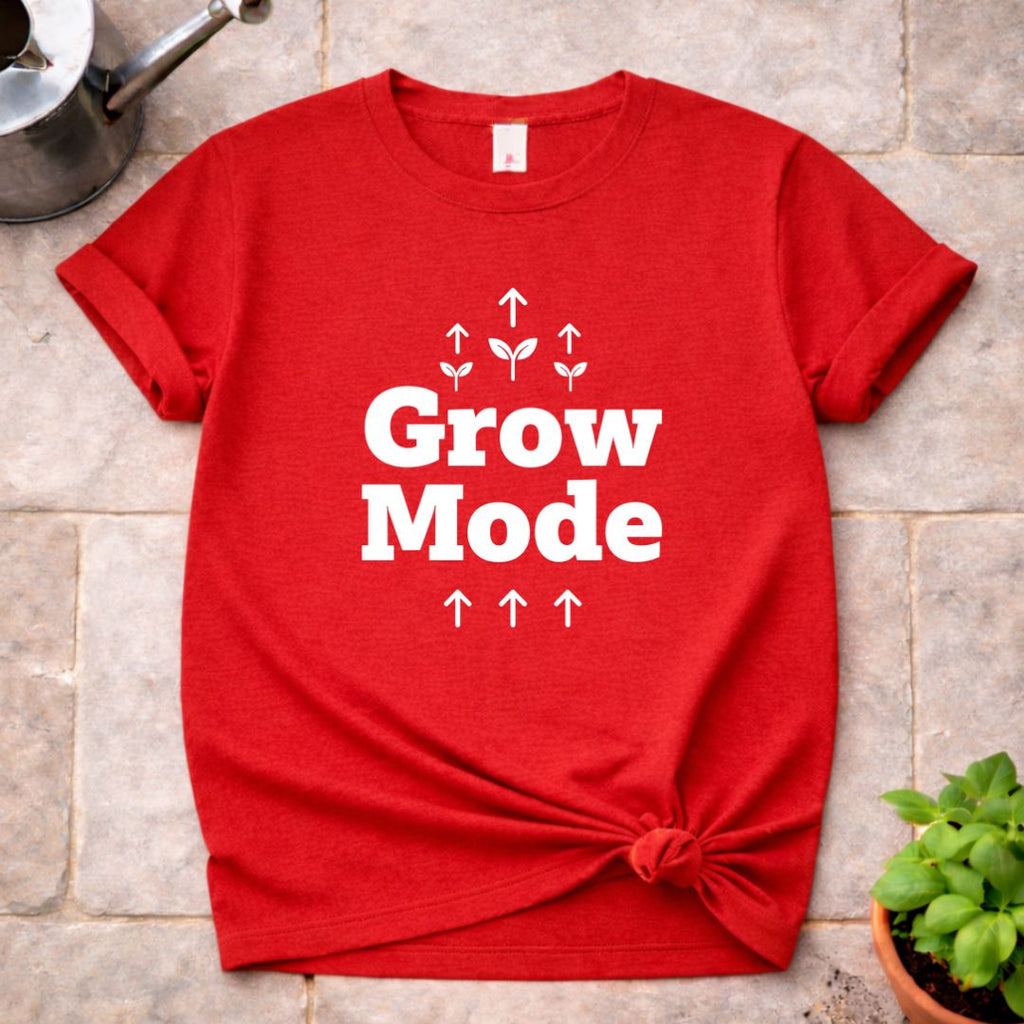 Grow Mode T-Shirt