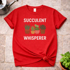 Succulent Whisperer T-Shirt