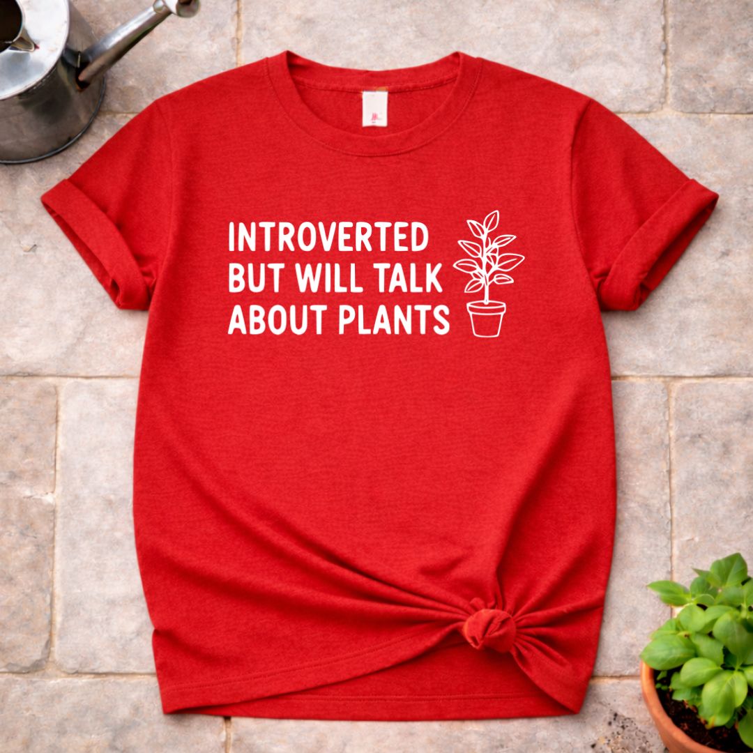 Talk about Plants T-Shirt