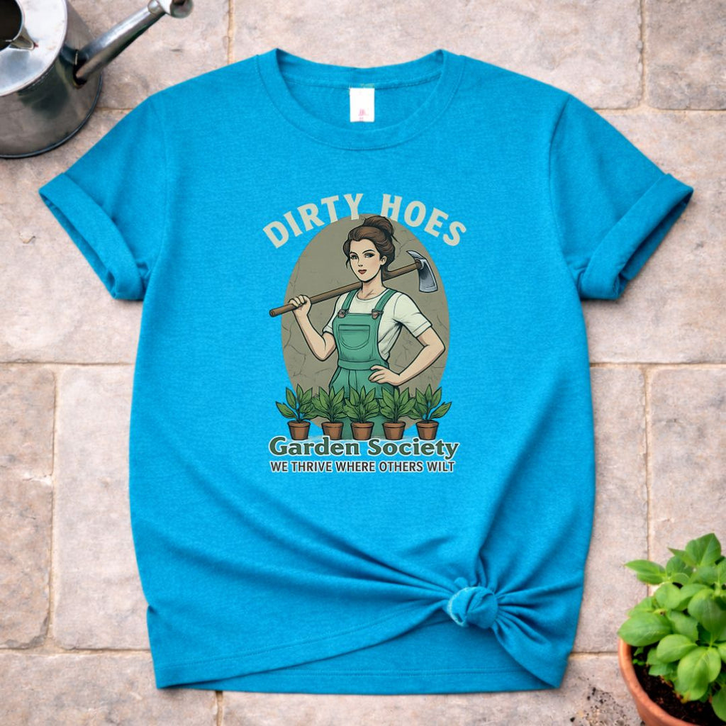 Dirty Hoes T-Shirt