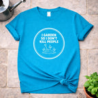 I Garden T-Shirt