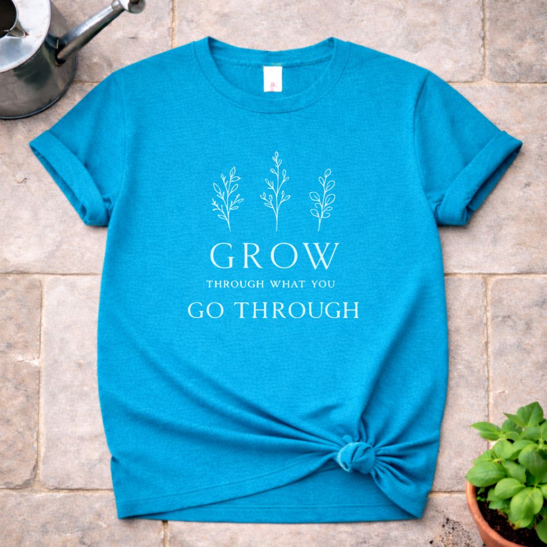 Grow  T-Shirt