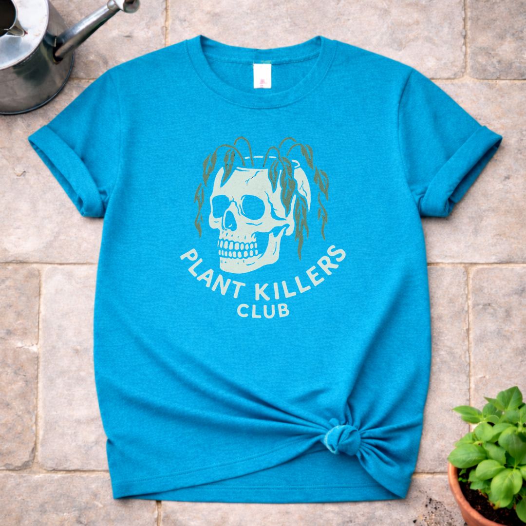 Plant Killers Club T-Shirt