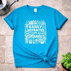 Distracted by Plants T-Shirt