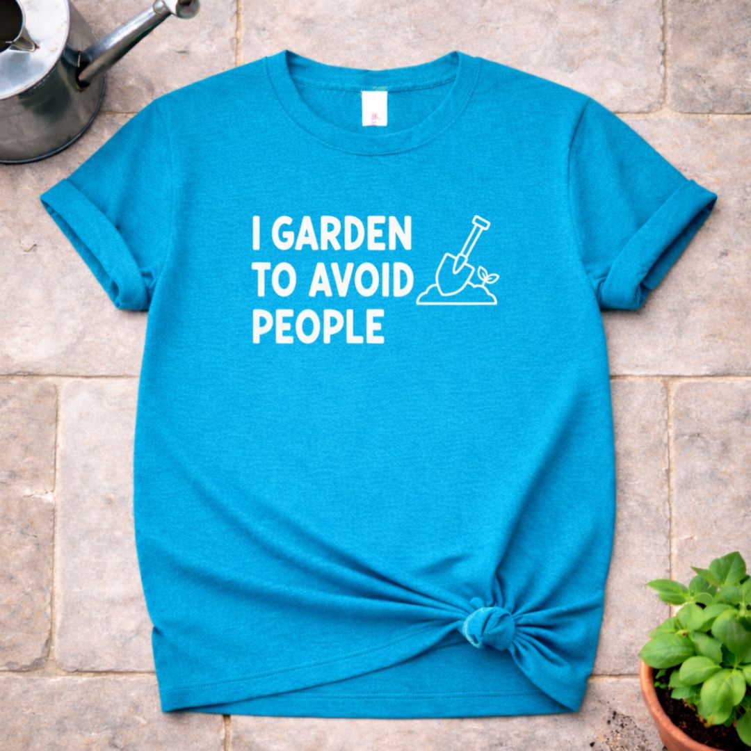 I Garden to avoid People T-Shirt